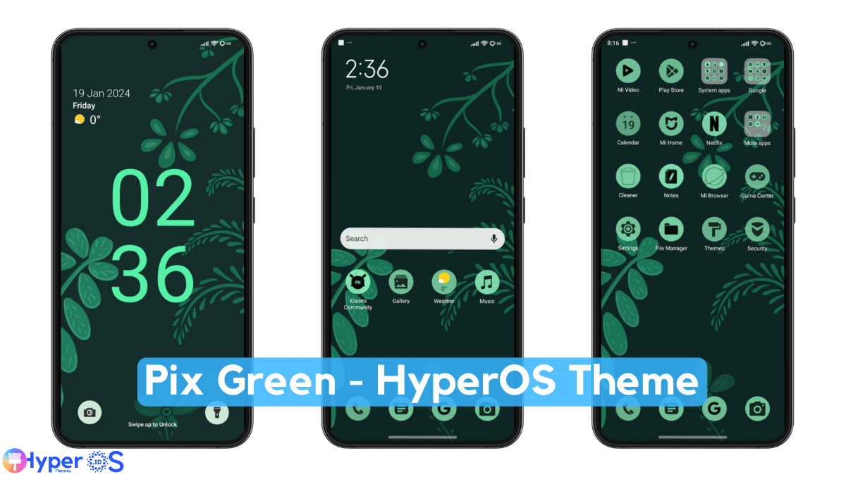 Pix Green HyperOS Theme with Pixel Experience