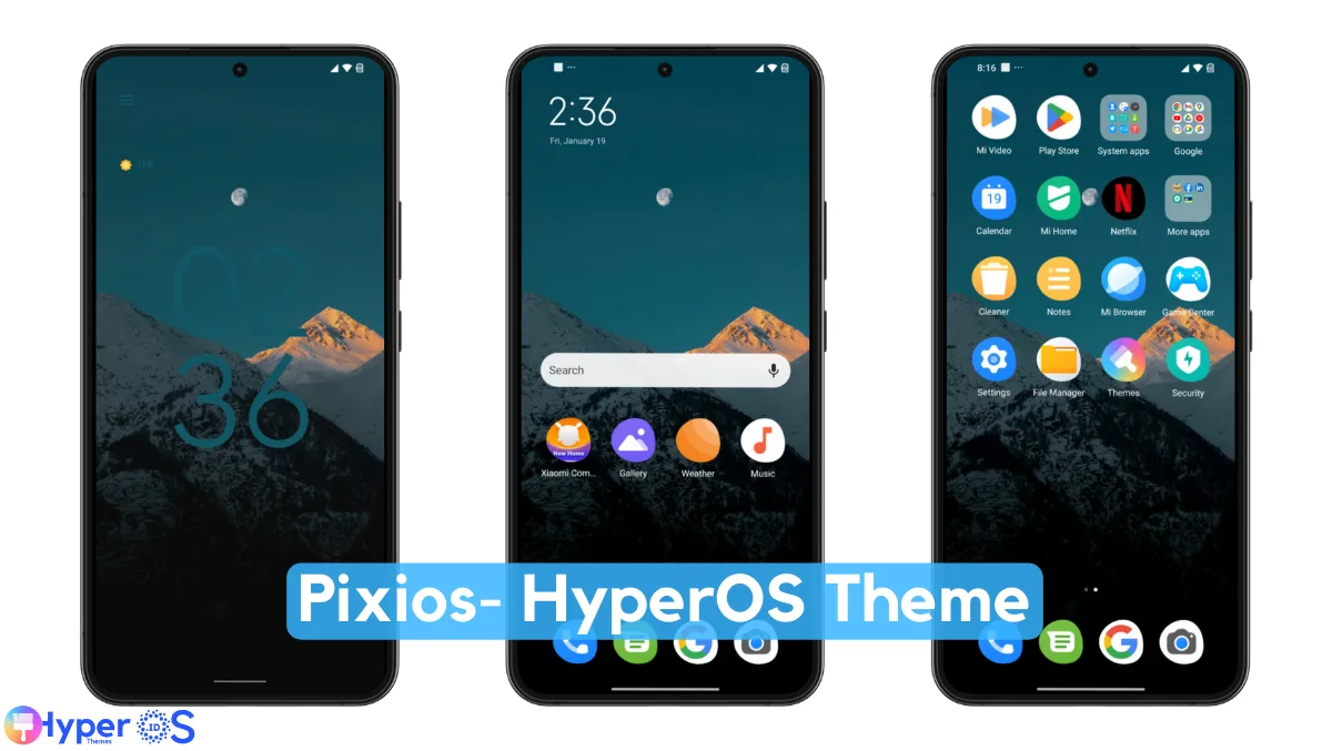 Pixios HyperOS Theme with Pixel Experience