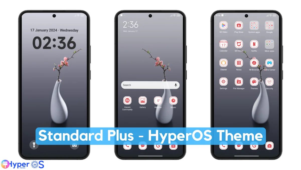 Standard Plus HyperOS Theme with Minimal Experience Standard Plus HyperOS Theme with Minimal Experience